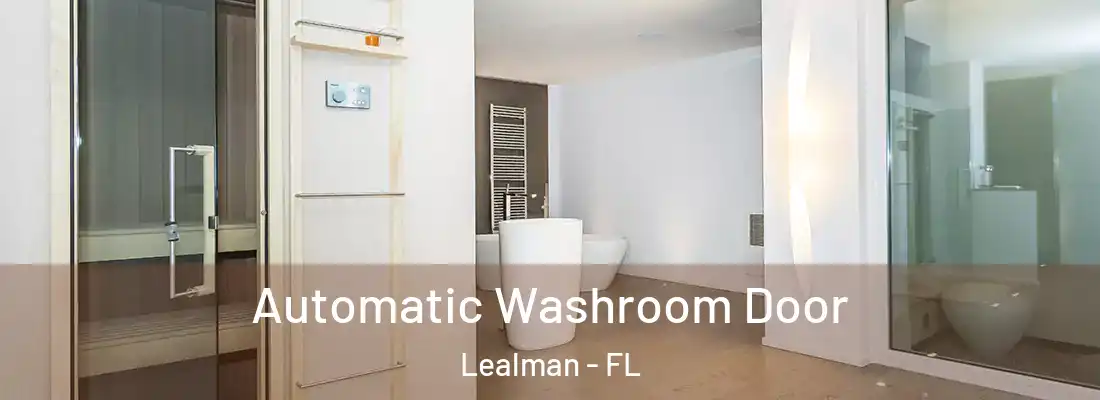  Automatic Washroom Door Lealman - FL