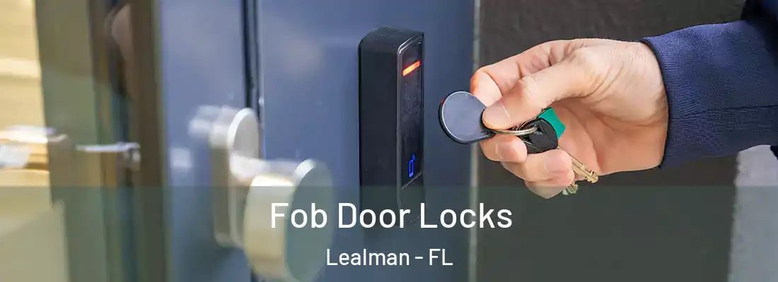  Fob Door Locks Lealman - FL