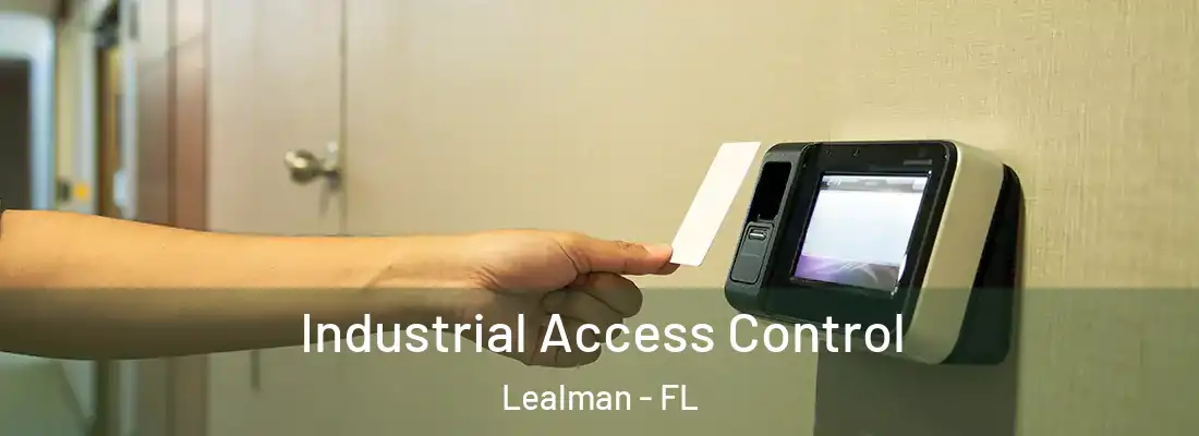  Industrial Access Control Lealman - FL