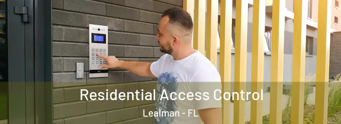  Residential Access Control Lealman - FL
