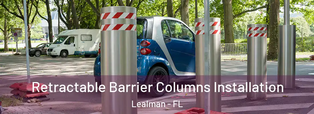  Retractable Barrier Columns Installation Lealman - FL
