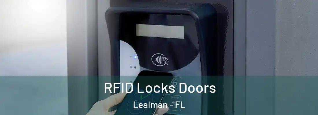  RFID Locks Doors Lealman - FL